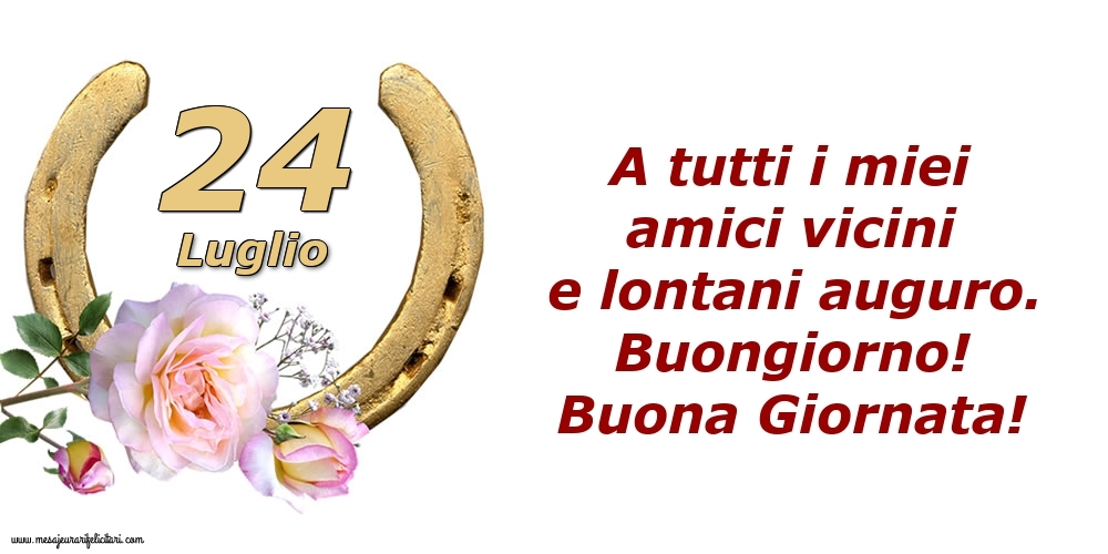 A tutti i miei amici vicini e lontani auguro. Buongiorno! Buona Giornata!