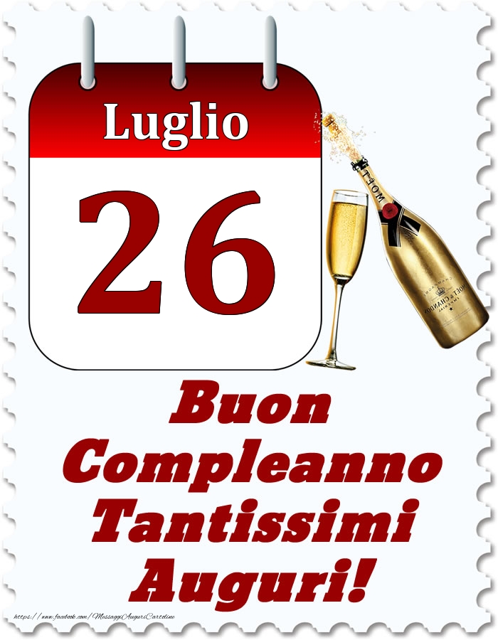 Cartoline di 26 Luglio - Luglio 26 Buon Compleanno Tantissimi Auguri!