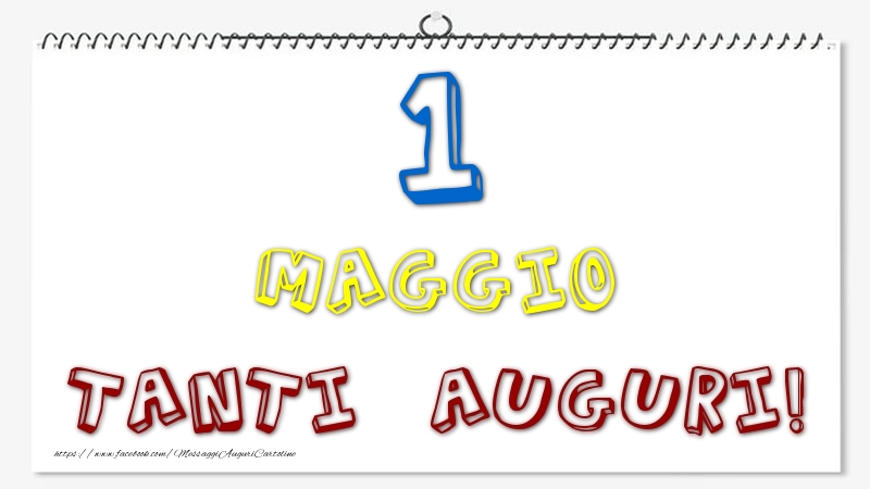 Cartoline di 1 Maggio - 1 Maggio - Tanti Auguri!