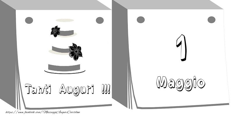 Cartoline di 1 Maggio - 1 Maggio Tanti auguri
