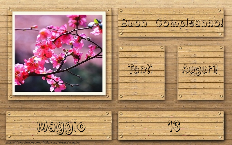 Cartoline di 13 Maggio - 13 Maggio Tanti auguri !