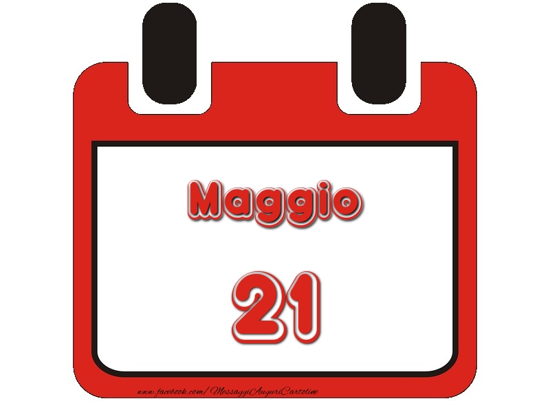 Cartoline di 21 Maggio - Maggio 21