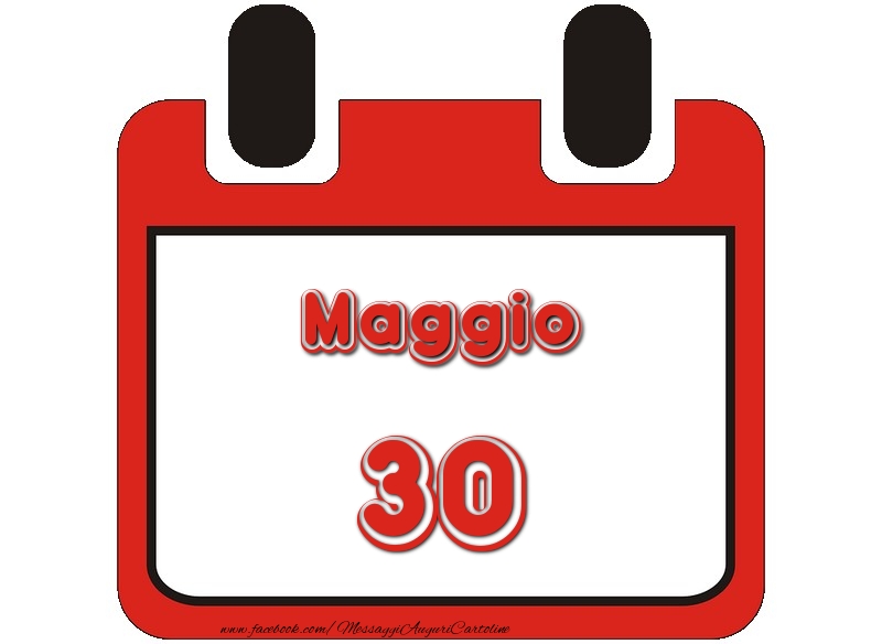 Cartoline di 30 Maggio - Maggio 30