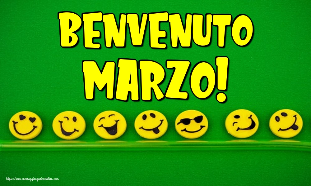 Cartoline di 1 Marzo - Benvenuto Marzo!