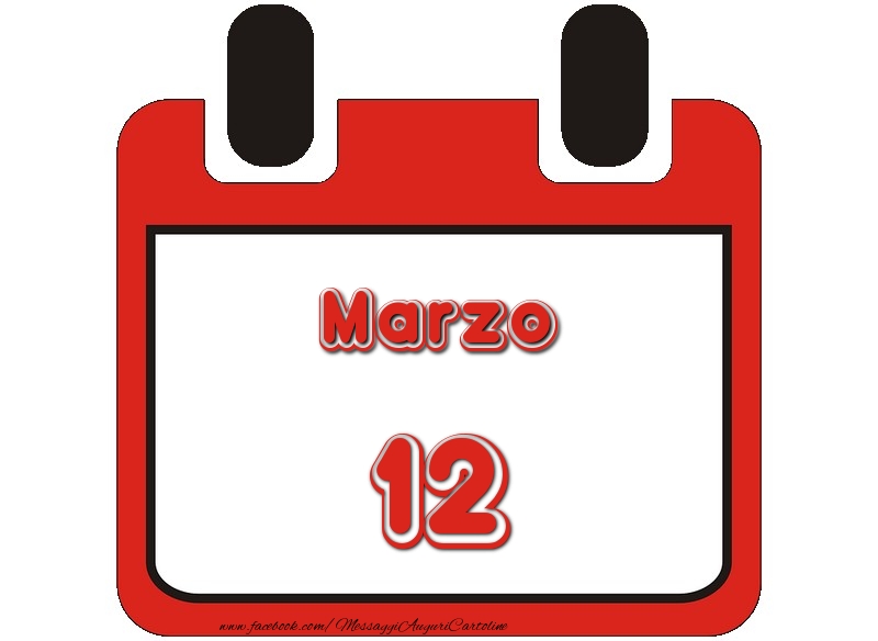 Cartoline di 12 Marzo - Marzo 12