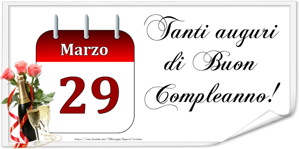 Cartoline di 29 Marzo - Tanti auguri di Buon Compleanno! - Marzo.29
