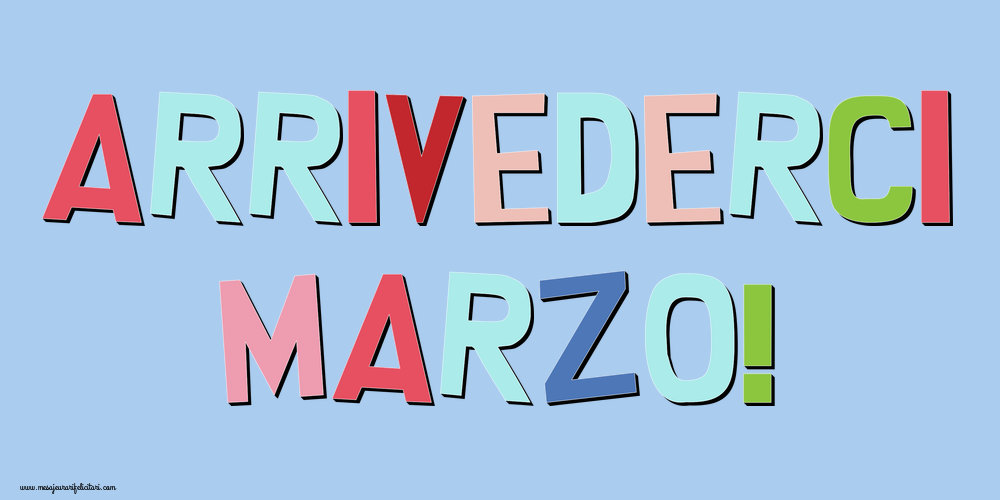 Cartoline di 31 Marzo - Arrivederci Marzo!