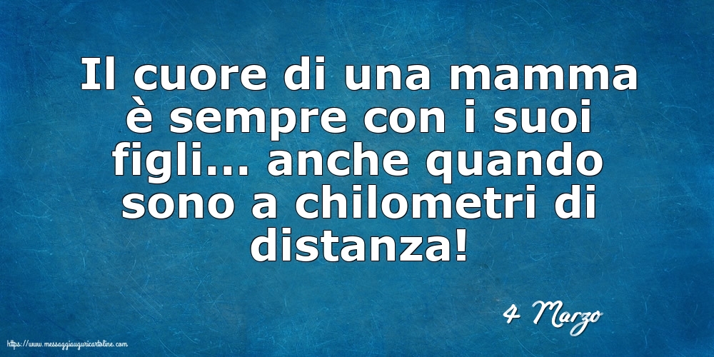 Cartoline di 4 Marzo - 4 Marzo - Il cuore di una mamma