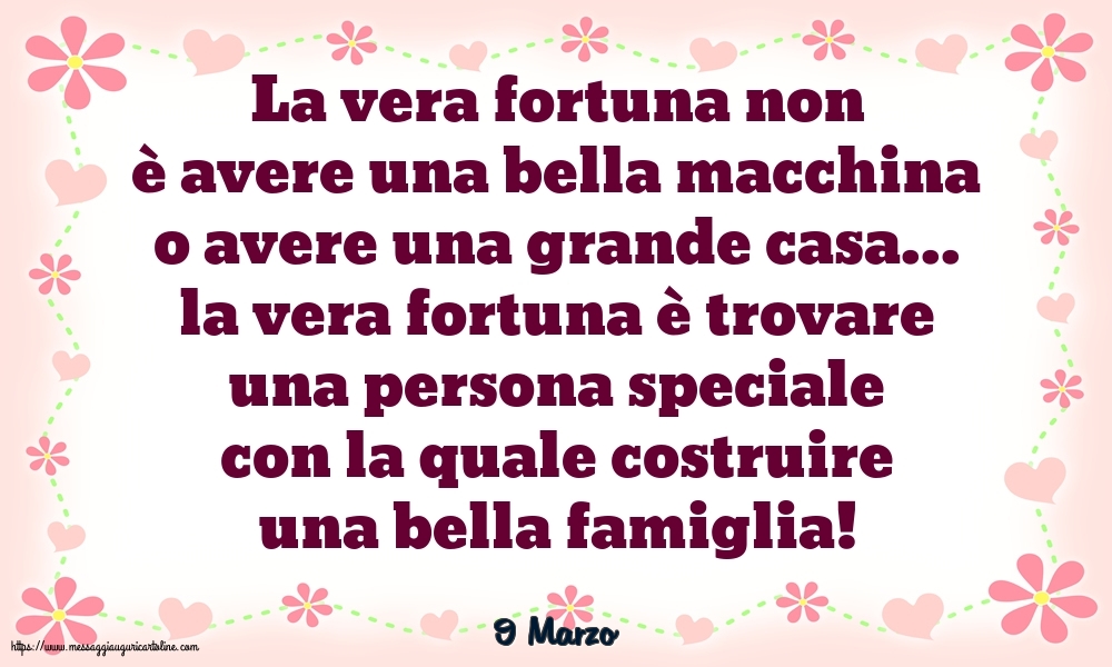 Cartoline di 9 Marzo - 9 Marzo - La vera fortuna