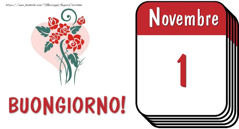 Cartoline di 1 Novembre - 1 Novembre Buongiorno!