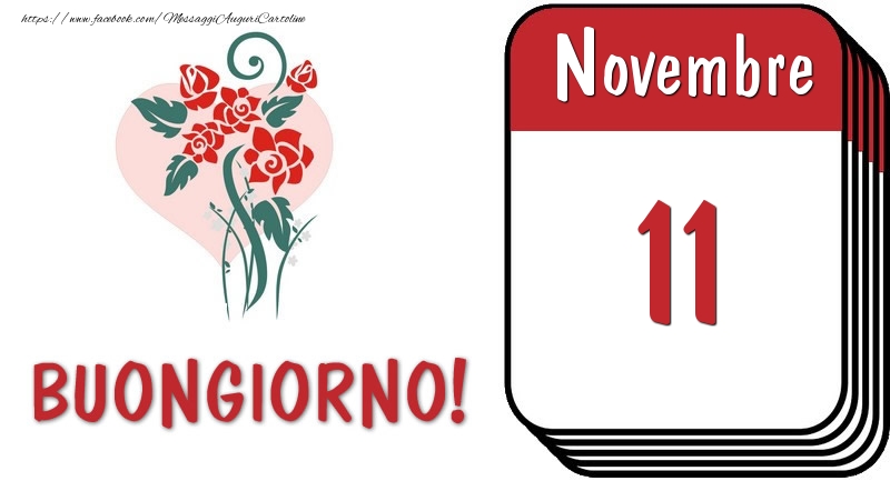 Cartoline di 11 Novembre - 11 Novembre Buongiorno!