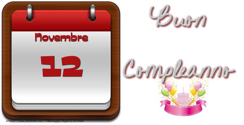 Cartoline di 12 Novembre - Novembre 12 Buon Compleanno