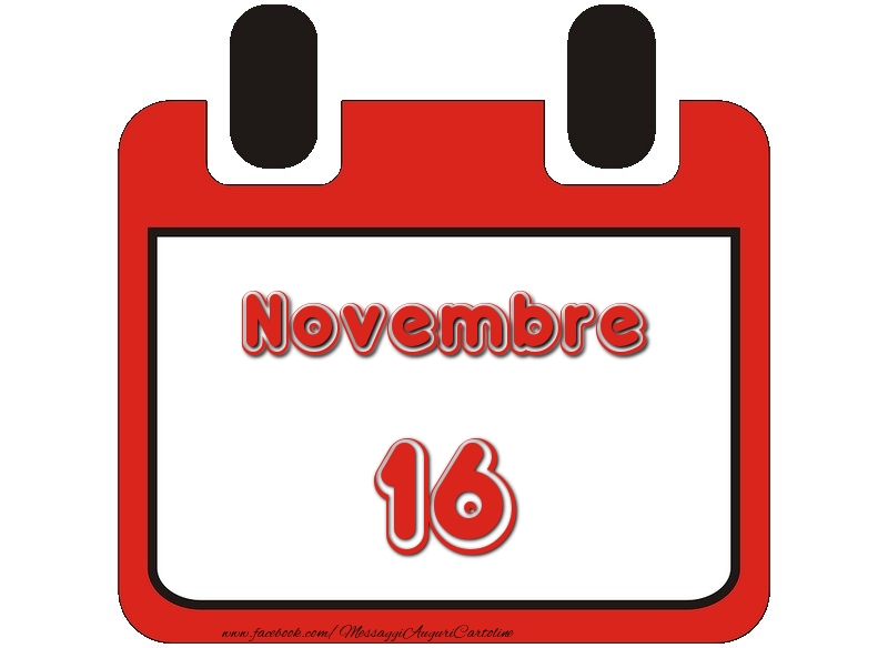 Cartoline di 16 Novembre - Novembre 16