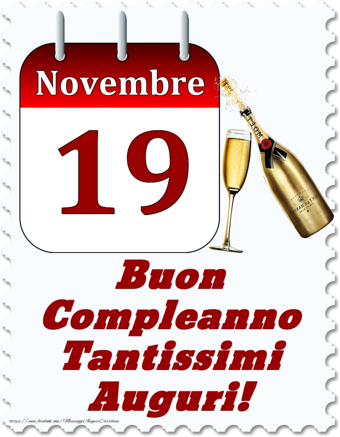 Novembre 19 Buon Compleanno Tantissimi Auguri!