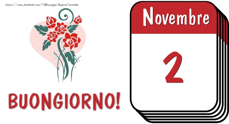 Cartoline di 2 Novembre - 2 Novembre Buongiorno!