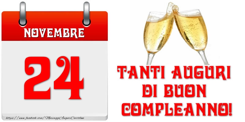 Cartoline di 24 Novembre - Novembre 24 Tanti auguri di Buon Compleanno!