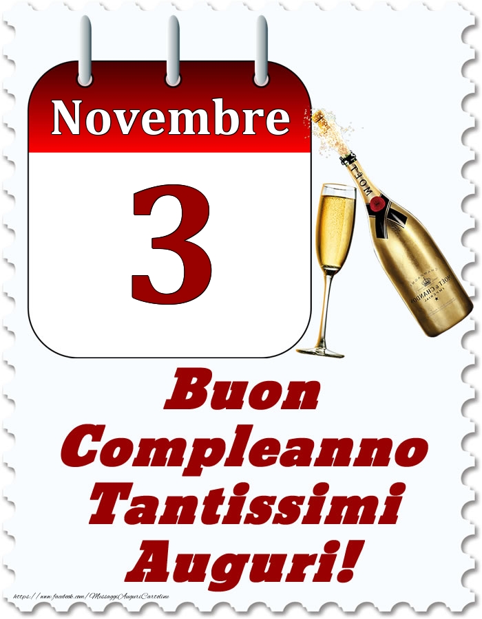 Cartoline di 3 Novembre - Novembre 3 Buon Compleanno Tantissimi Auguri!