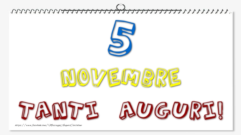 Cartoline di 5 Novembre - 5 Novembre - Tanti Auguri!