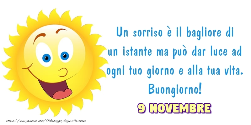 9 Novembre - Buongiorno!