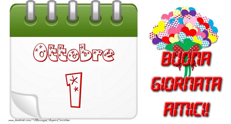 Cartoline di 1 Ottobre - Ottobre 1 Buona Giornata Amici!