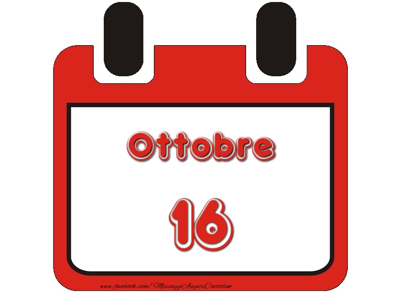 Cartoline di 16 Ottobre - Ottobre 16