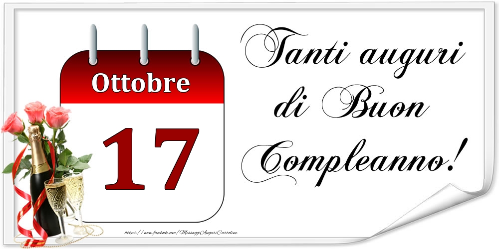 Cartoline di 17 Ottobre - Tanti auguri di Buon Compleanno! - Ottobre.17