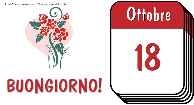Cartoline di 18 Ottobre - 18 Ottobre Buongiorno!