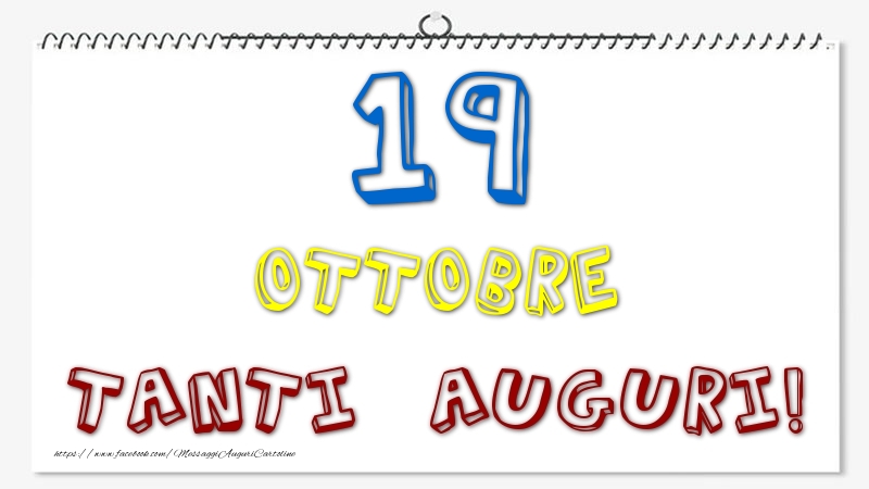 19 Ottobre - Tanti Auguri!