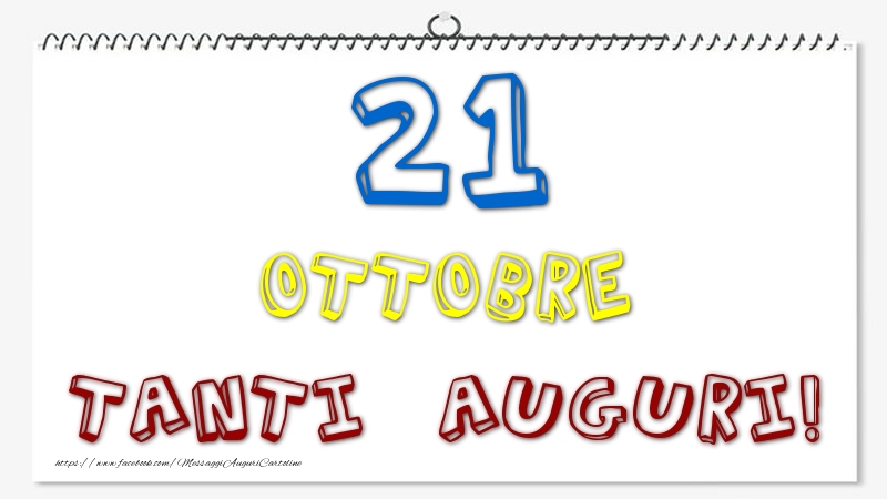 Cartoline di 21 Ottobre - 21 Ottobre - Tanti Auguri!