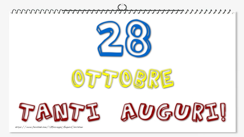 Cartoline di 28 Ottobre - 28 Ottobre - Tanti Auguri!