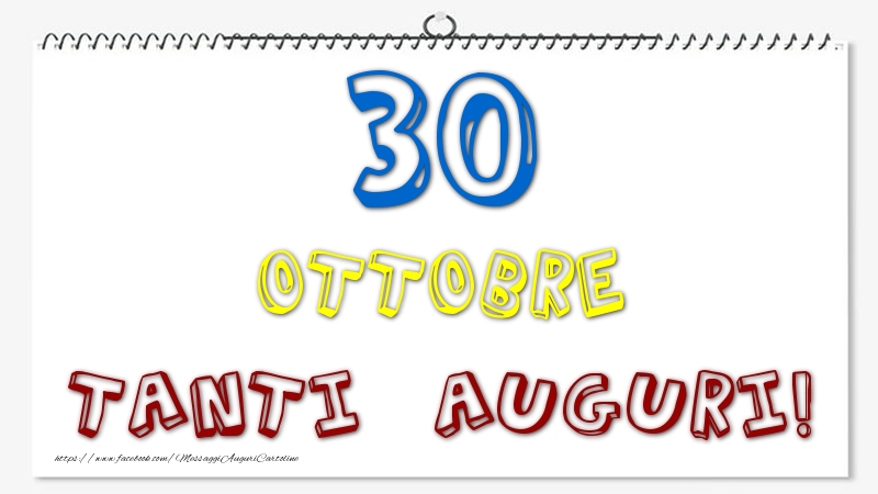 Cartoline di 30 Ottobre - 30 Ottobre - Tanti Auguri!