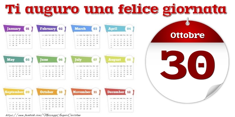 Cartoline di 30 Ottobre - Ottobre 30 Ti auguro una felice giornata