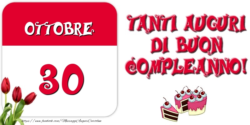 Cartoline di 30 Ottobre - Ottobre 30 Tanti auguri di Buon Compleanno!