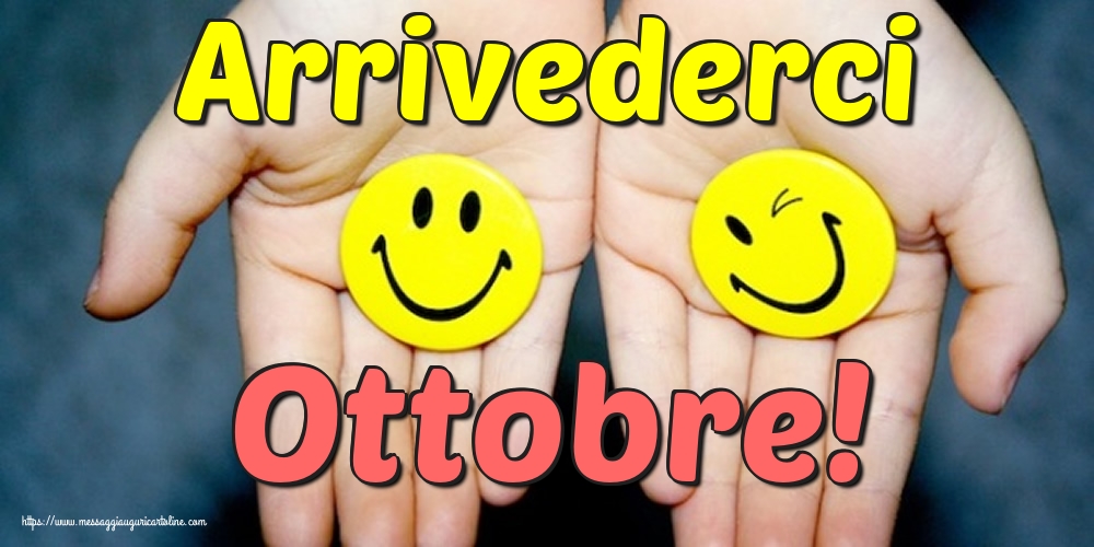 Cartoline di 31 Ottobre - Arrivederci Ottobre!