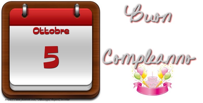 Ottobre 5 Buon Compleanno