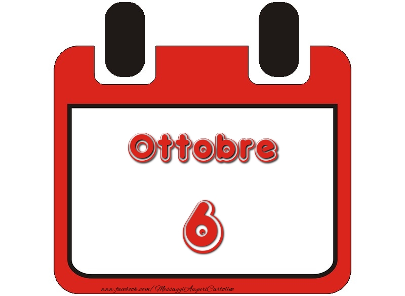 Cartoline di 6 Ottobre - Ottobre 6