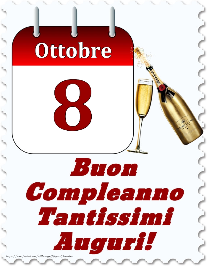 Cartoline di 8 Ottobre - Ottobre 8 Buon Compleanno Tantissimi Auguri!