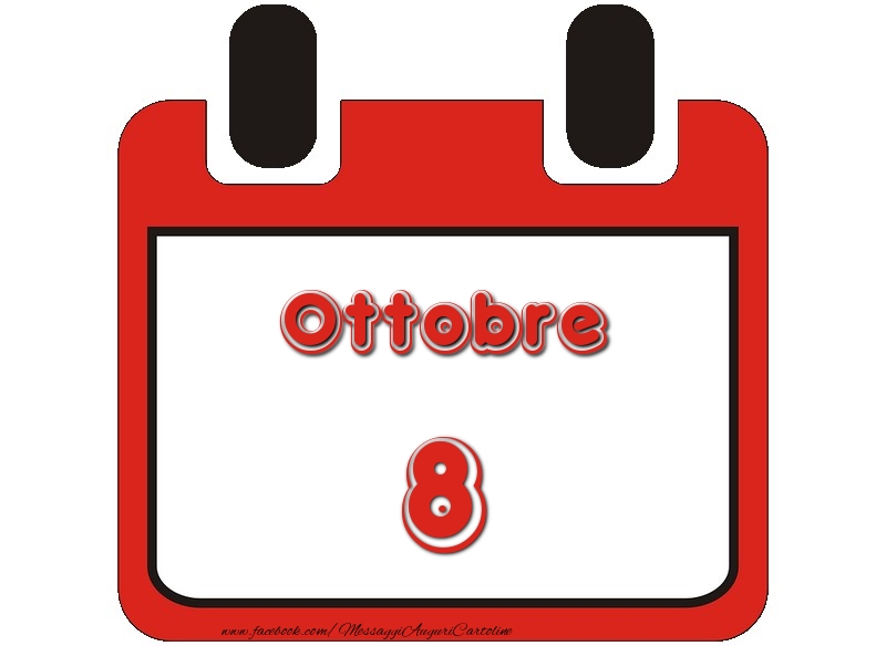 Cartoline di 8 Ottobre - Ottobre 8