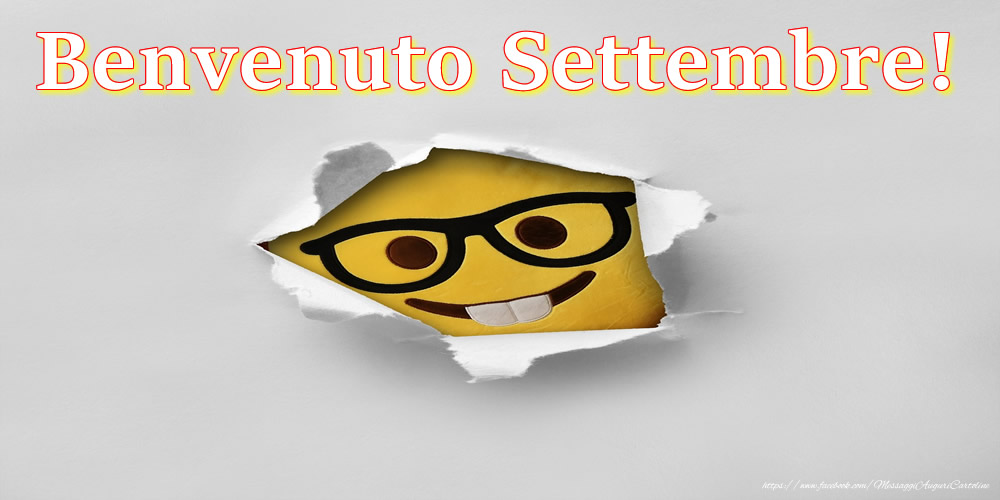 Cartoline di 1 Settembre - Benvenuto Settembre!