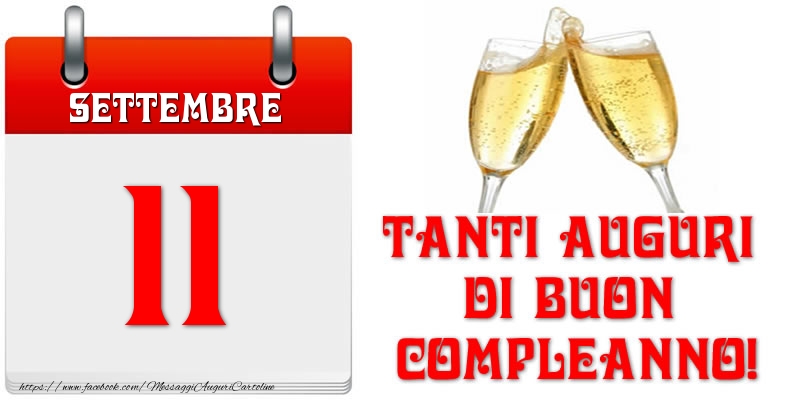 Cartoline di 11 Settembre - Settembre 11 Tanti auguri di Buon Compleanno!