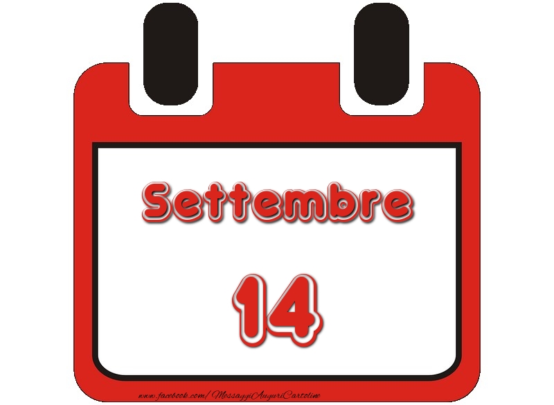 Cartoline di 14 Settembre - Settembre 14