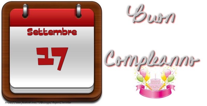 Settembre 17 Buon Compleanno