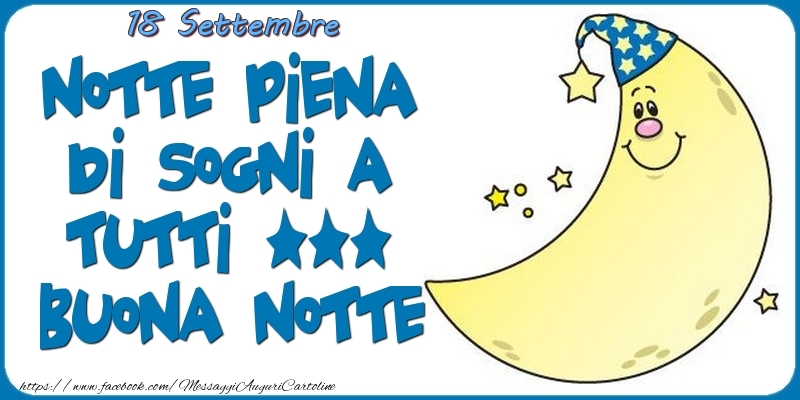 18 Settembre - Buona Notte