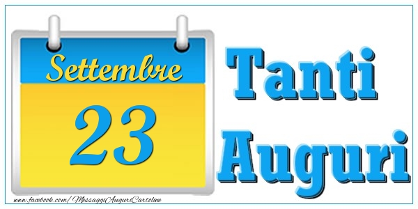 Cartoline di 23 Settembre - Settembre 23 Tanti  Auguri