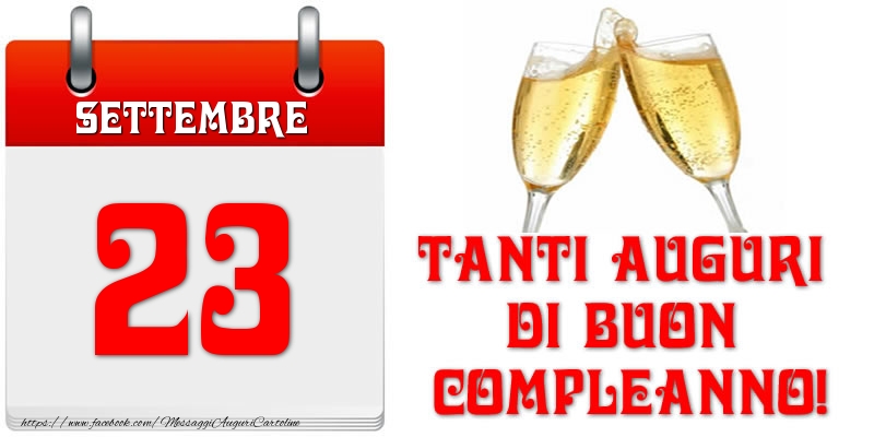 Cartoline di 23 Settembre - Settembre 23 Tanti auguri di Buon Compleanno!