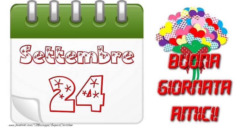 Cartoline di 24 Settembre - Settembre 24 Buona Giornata Amici!