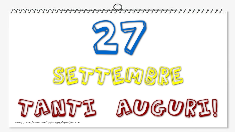 27 Settembre - Tanti Auguri!