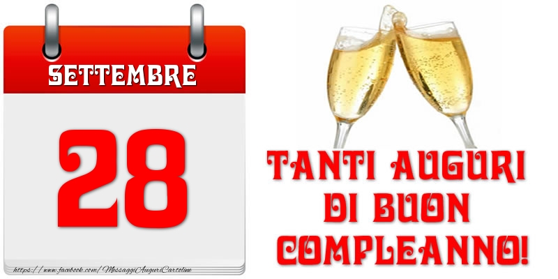 Cartoline di 28 Settembre - Settembre 28 Tanti auguri di Buon Compleanno!