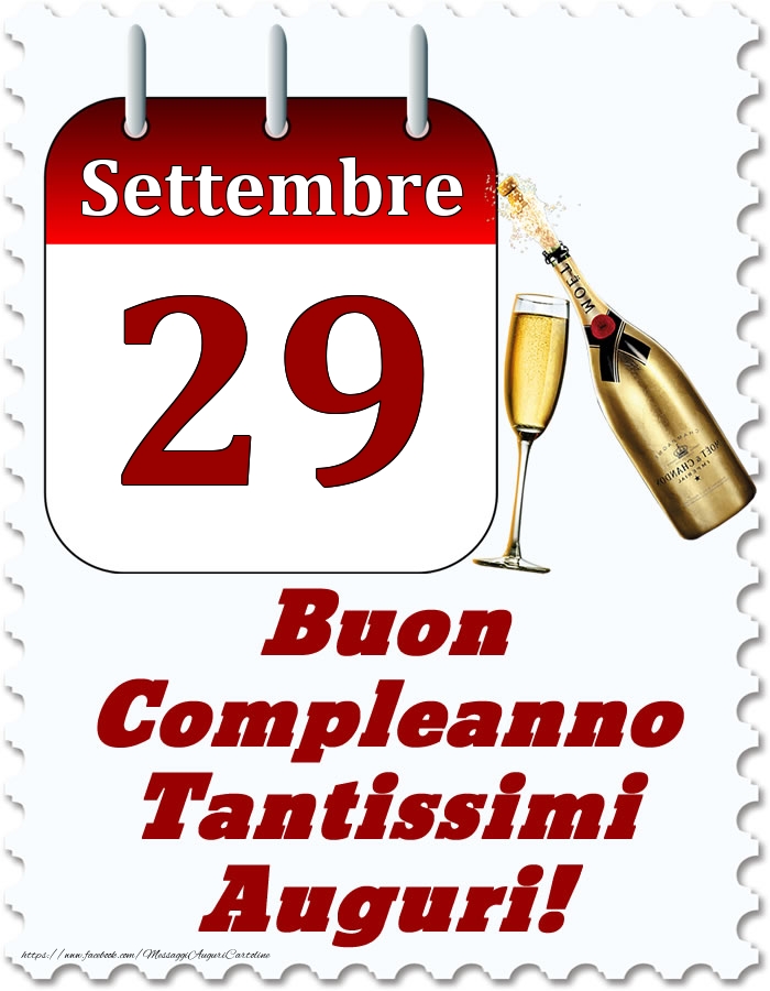 Settembre 29 Buon Compleanno Tantissimi Auguri!