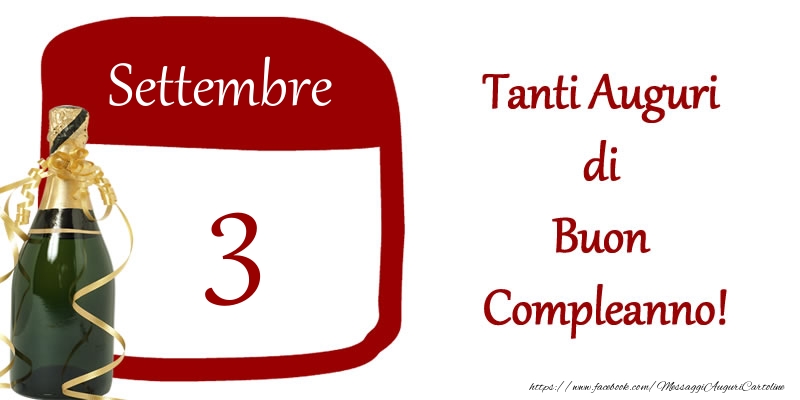 Cartoline di 3 Settembre - 3 Settembre Tanti auguri di Buon Compleanno!